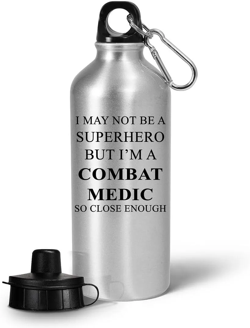 Combat Medic Gifts - Water Bottle Tumbler Portable Drinkware - for Field Medics Funny Cute Gag Military Personnel Army Emergency First Aid Trauma Care - Superhero Close Enough