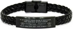 Emergency Medical Technician Braided Leather Bracelet, If at first you don't succeed, try doing what your athletic trainer told you to do the first time., Laser Engraved, Stainless Steel Wristban