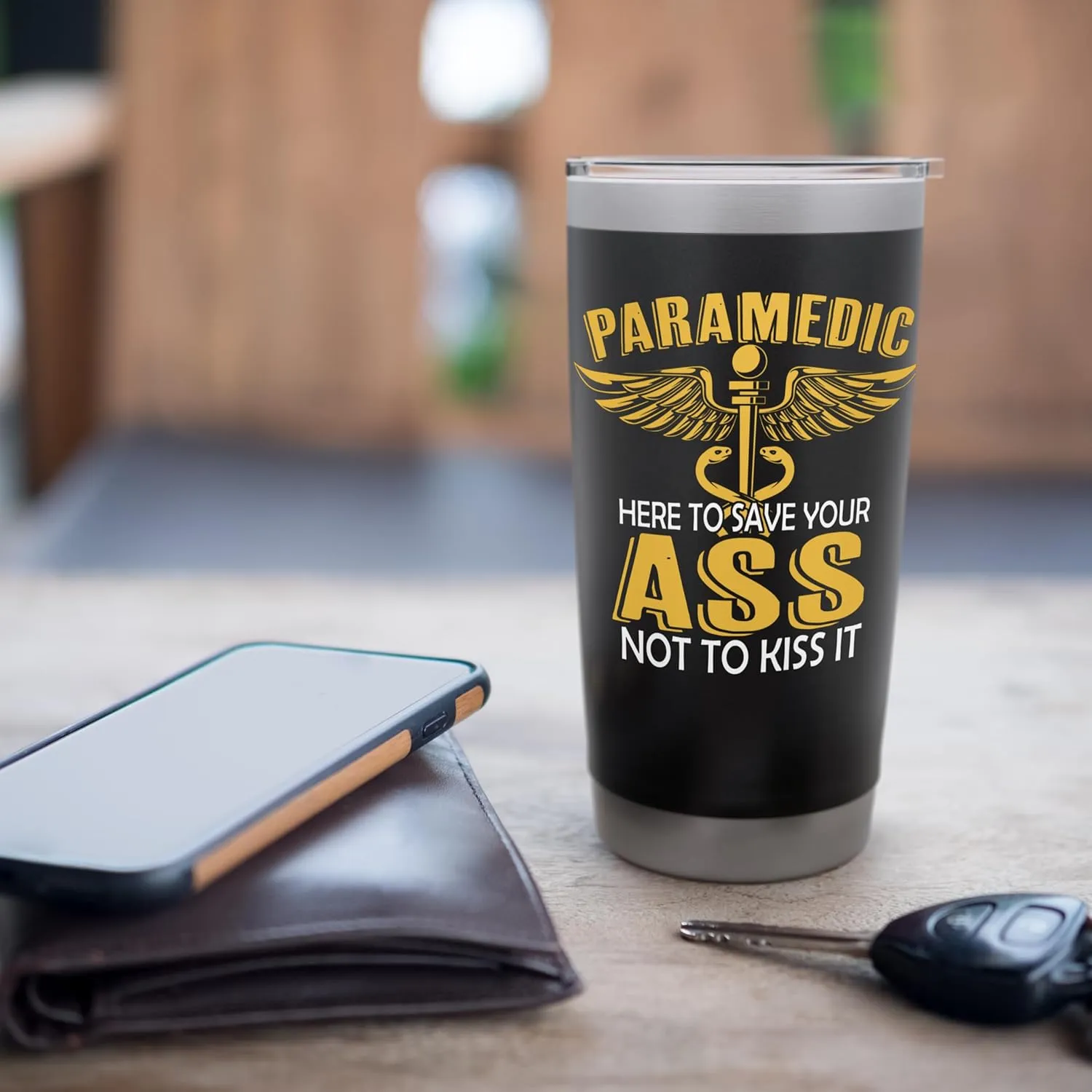 Funny First Responder Saying Here To Save Your ASS Paramedic Stainless Steel Insulated Tumbler