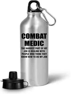 Gifts for Combat Medic Water Bottle Tumbler Portable Drinkware - Funny Cute Gag Field Medics Military Personnel Army Emergency First Aid Trauma Care - Hardest Part of My Job