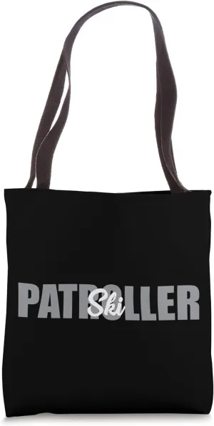 Great Ski Patroller Wear Slope Emergency Skier Safety Skiing Tote Bag