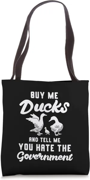 Homesteading Homesteader Prepper - Buy Me Ducks Tote Bag