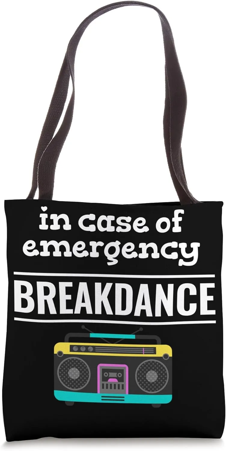 In Case Of Emergency Breakdance Choreographer Ballerina Tote Bag