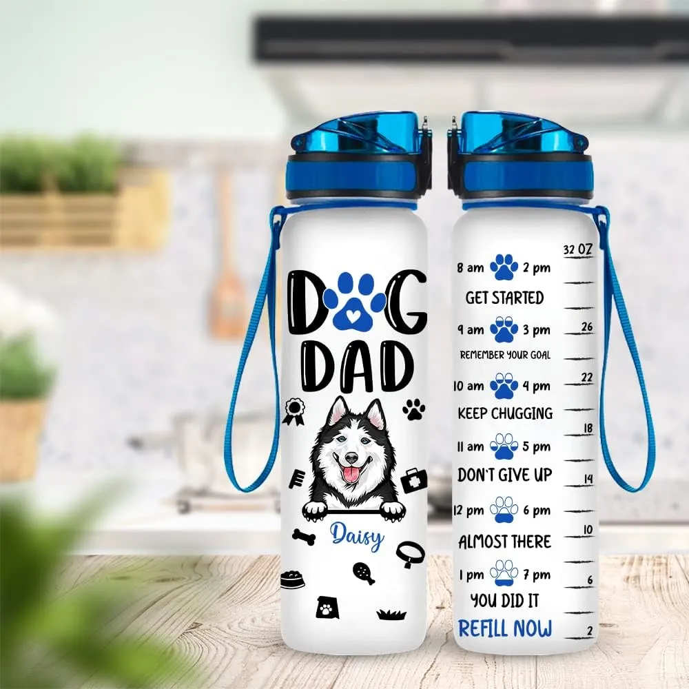 Personalized Dog Dad Water Bottle with Times to Drink - Custom Dog Breed - Motivational Drinking Water Bottles with Carrying Strap, Leakproof BPA & Toxic Free, Enough Water for Fitness Gym Outdoor