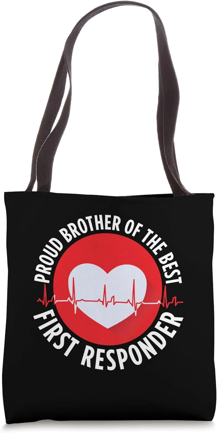 Proud First Responder Celebrate Your Courage & Dedication Tote Bag