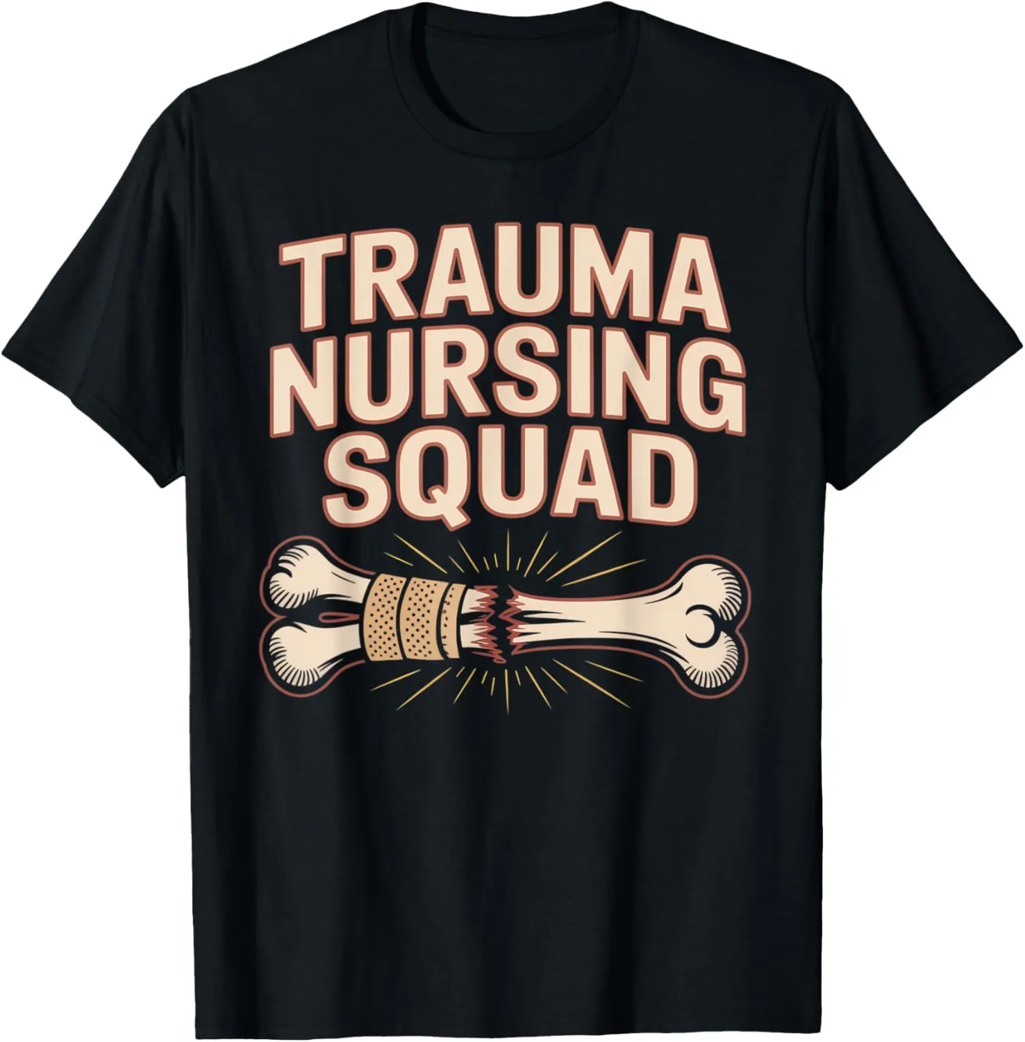 Trauma Nursing Squad Emergency Response Crew T-Shirt