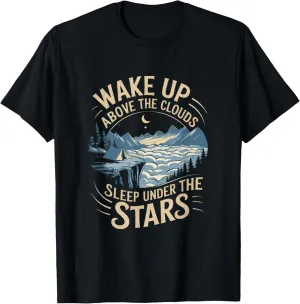 Wake Up Above the Clouds Alpine Camping T-Shirt